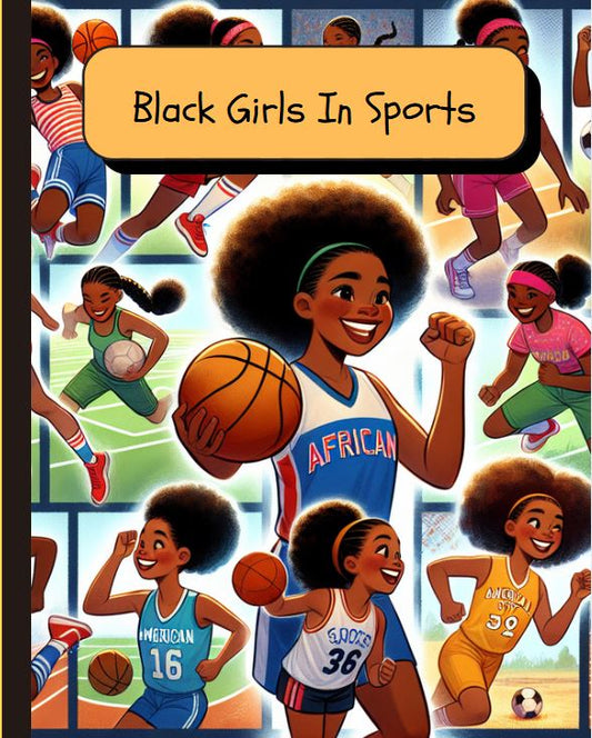 Black Girls In Sports Coloring Book